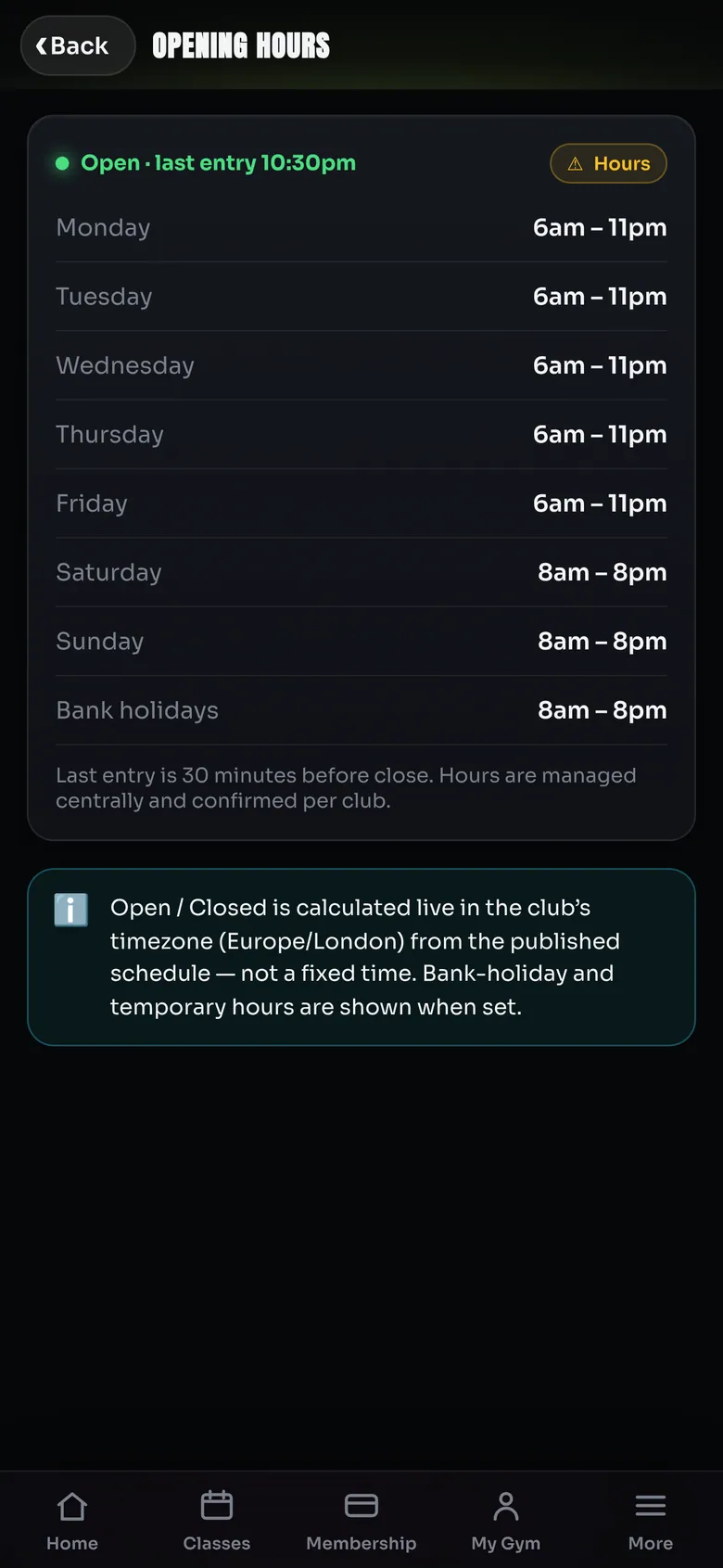 Opening Hours screen with an open status, weekly hours, bank-holiday hours and an explanation of the London-time calculation