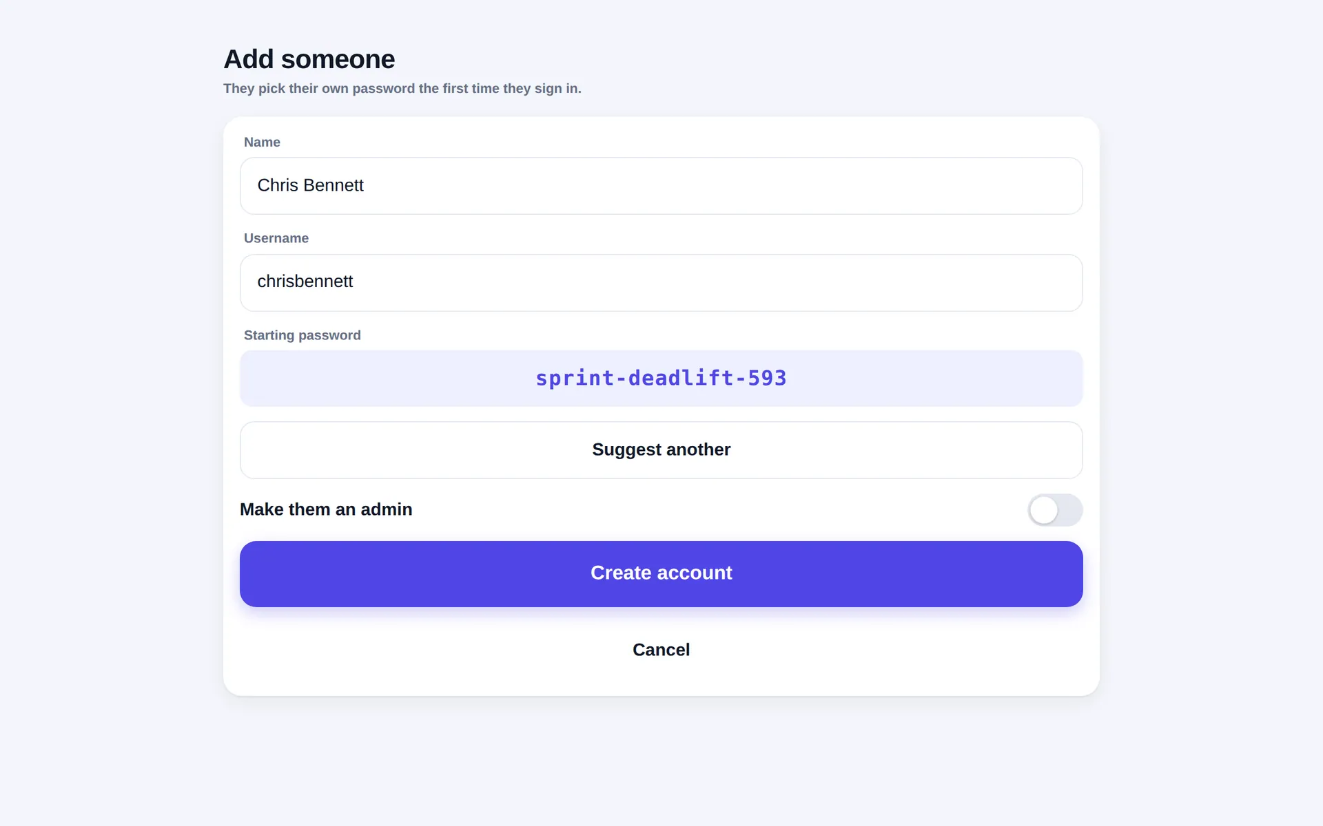 Add someone form with name and username fields, a generated starting password made of gym words, a Suggest another button and an admin switch